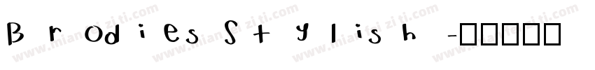 Brodies Stylish字体转换